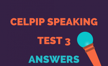 CELPIP Speaking Test 3 Answers CELPIP Speaking Test 3 Answers